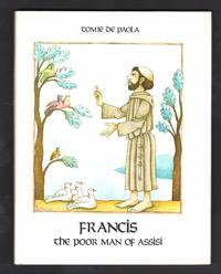 Francis, The Poor Man of Assisi [*SIGNED*]