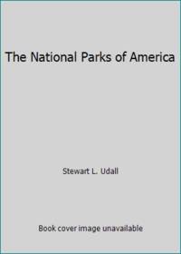 The National Parks of America