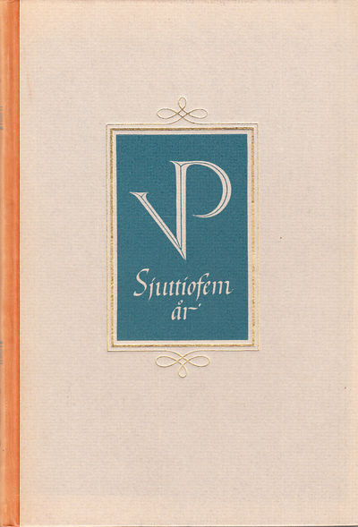 Vepe sjuttiofem år [1874-1949]. I anledning av…