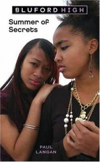 Bluford High #10: Summer of Secrets
