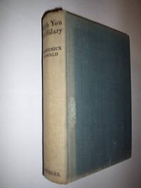 With You Mr Hilary by Oswald Frederick (Aka O.F.Snelling) - First Edition - 1937 - from Flashbackbooks (SKU: biblio2275 F22078)