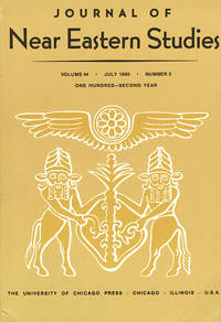 Journal of Near Eastern Studies (Vol 44, July 1985, No. 3) by Robert D. (editor) Biggs - Paperback - 1985 - from Diatrope Books (SKU: 25005)