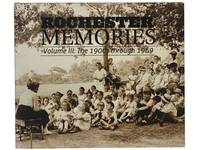 Rochester Memories III [3]: The 1900s through 1969