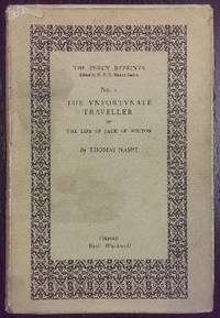 The Unfortunate Traveller ; or, The Life of Jack of Wilton.