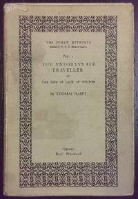 The Unfortunate Traveller ; or, The Life of Jack of Wilton. by NASHE, Thomas : edited by H.F.B. Brett-Smith - 1948