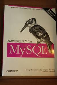 Managing and Using MySQL