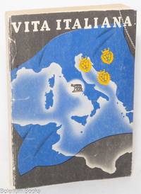 Vita Italiana / Zivot Italje: Storia - Cultura fascista - Geografia / Povijest - Fašisticka kultura - Geografija