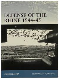 Defense of the Rhine, 1944-45 (Osprey Fortress, No. 102)