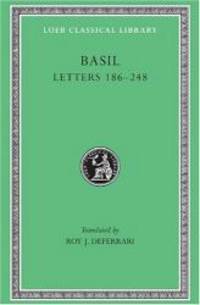 image of Basil: Letters 186-248, Volume III (Loeb Classical Library No. 243)