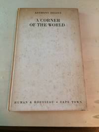 image of A Corner of the World: Thirty Four Poems