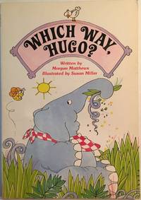 Which Way, Hugo? (Happy Times Adventures)