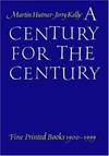 A Century for the Century