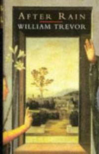 After Rain: Stories by Trevor, William - 1996-10-01