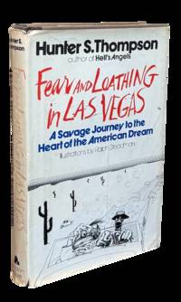 Fear and Loathing in Las Vegas: A Savage Journey to the Heart of the American Dream