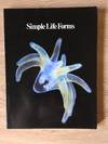 SIMPLE LIFE FORMS (THE JOY OF KNOWLEDGE SERIES)