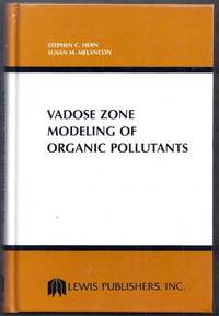 Vadose Zone Modeling of Organic Pollutants