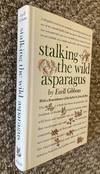 Stalking the Wild Asparagus