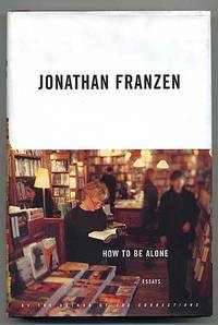 cover of How to Be Alone: Essays