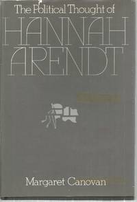 The Political Thought of Hannah Arendt