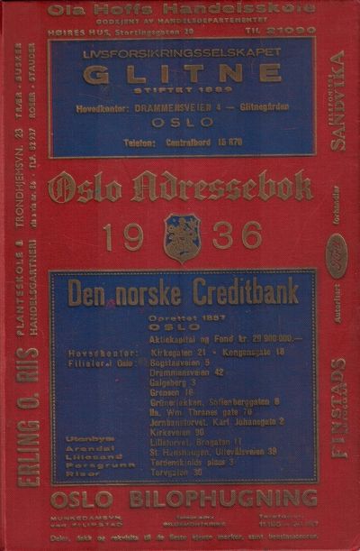 (58de årgang). Utgiver Aktieselskabet Oslo…
