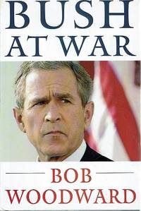 Bush At War by Woodward Bob - 2002