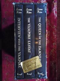 THE VAMPIRE CHRONICLES: INTERVIEW WITH A VAMPIRE; THE VAMPIRE LESTAT; QUEEN OF THE DAMNED [THREE VOLUME BOXED SET]