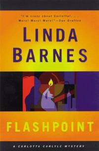 FLASHPOINT: A CARLOTTA CARLYLE MYSTERY Carlotta Carlyle Mysteries