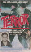 TERROR : murder and panic in New Brunswick by Rick MacLean; Andre Veniot - 1990