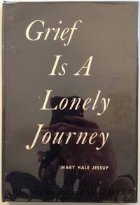 Grief is a Lonely Journey.