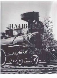 cover of Haliburton By Rail and the IB&O -by Taylor Wilkins -a Signed Copy ( I.B. & O. / Irondale, Bancroft and Ottawa Railway )( Ontario Railroad History )