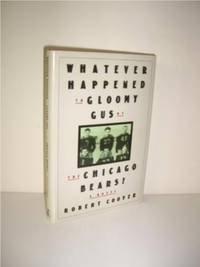 Whatever Happened to Gloomy Gus of the Chicago Bears?