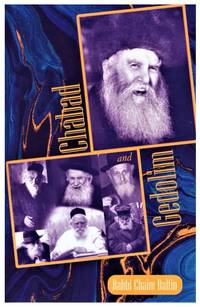 Chabad And Gedolim by Rabbi Chaim Dalfin - 2021