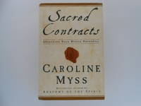 Sacred Contracts: Awakening Your Divine Potential (signed)