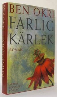 Farlig kärlek.