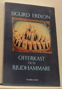 Offerkast och bjudhammare. Uppsatser om folklig…
