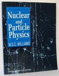 Nuclear and Particle Physics.