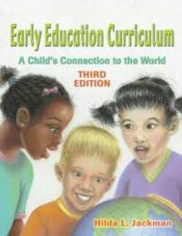 image of Early Education Curriculum: A Child's Connection to the World