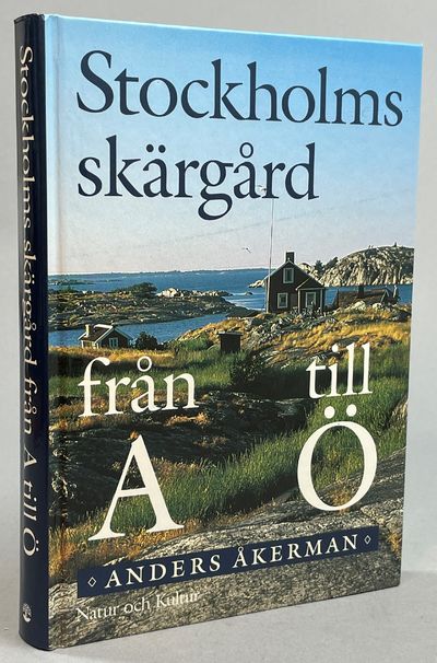 Stockholms skärgård från A till Ö. [Utg. av]…