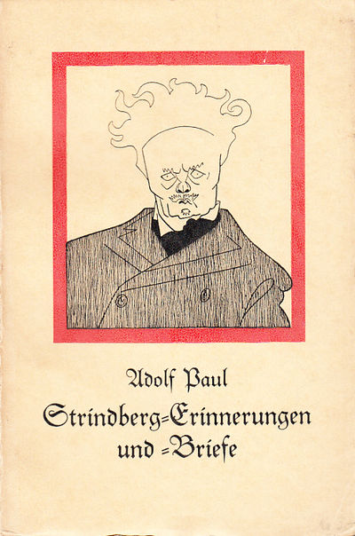 Strindberg-Erinnerungen und -Briefe. Mit drei…