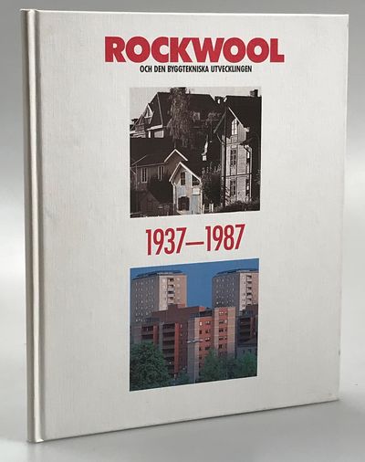 Rockwool och den byggtekniska utvecklingen…