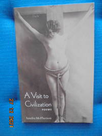 Poems : A Visit to Civilization
