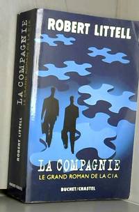 image of La Compagnie : Le Grand Roman de la C.I.A.