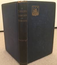 A Child&#039;s Garden of Verses by Robert Louis Stevenson - 1885