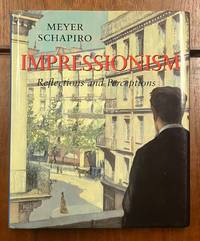 Impressionism: Reflections and Perceptions