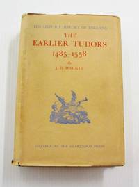 image of The Earlier Tudors 1485-1558 (The Oxford Histor y of England)