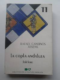 La copla andaluza: Folclore by Cansinos-Assens, Rafael - 1985