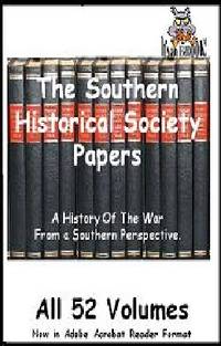 The Southern Historical Society Papers