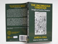 image of The unconscious Christian: images of God in dreams