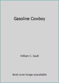 Gasoline Cowboy