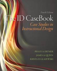 The ID Casebook : Case Studies in Instructional Design